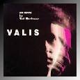 VALIS Opera